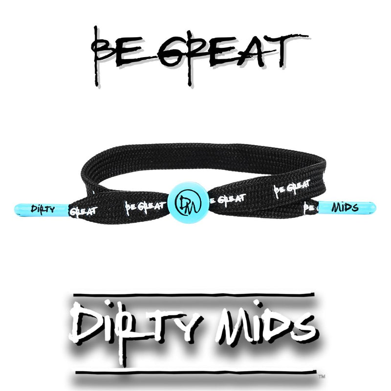 BE GREAT