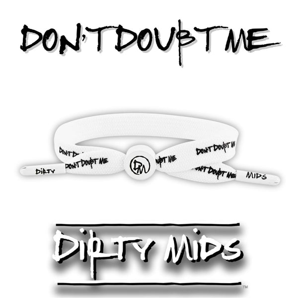 Don't Doubt Me Dirty Mids Motiv8 Baseball Bracelet